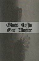 One Master : Glass Coffin - One Master